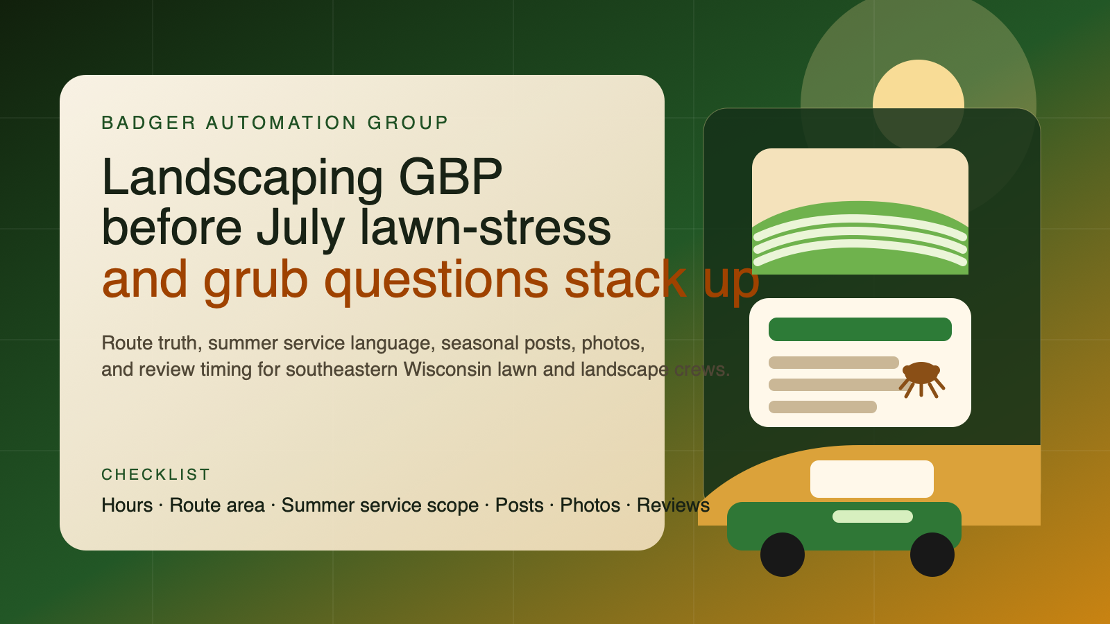 Editorial illustration of a landscaping truck, striped lawn, sun, and midsummer checklist in Badger Automation Group brand colors
